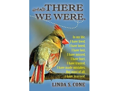 Livro And There We Were De Linda S Cone (inglês)