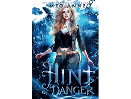 Livro Hint of Danger Undercover Magic de Meg Anne (Inglês)
