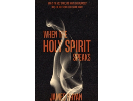 Livro When The Holy Spirit Speaks De James Bryan (inglês)