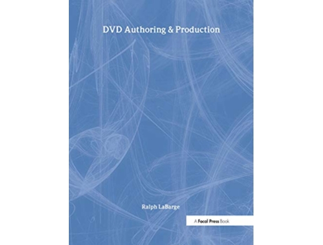 Livro DVD Authoring and Production de Ralph Labarge (Inglês)
