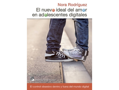 Livro El Nuevo Ideal Del Amor En Adolescentes Digitales