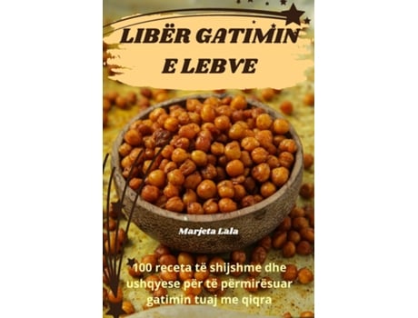 Livro LIBËR GATIMIN E LEBVE de Marjeta Lala (Inglês)
