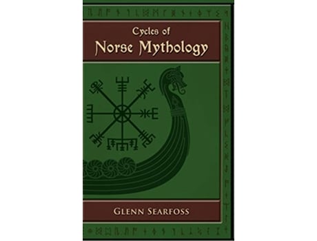 Livro Cycles of Norse Mythology Tales of the Æsir Gods de Glenn Searfoss (Inglês)