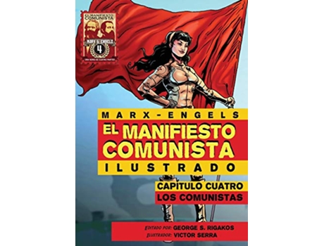 Livro El Manifiesto Comunista Ilustrado Capitulo Cuatro Los Comunistas Spanish Edition de Karl Marx (Espanhol)