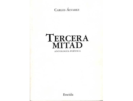 Livro Tercera Mitad de Carlos Álvarez (Espanhol)