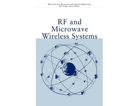 Livro RF and Microwave Wireless Systems de Kai Chang (Inglês)