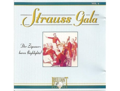 Cd Strauss Gala - Der Zigeunerbaron Highlights Brilliant Classics