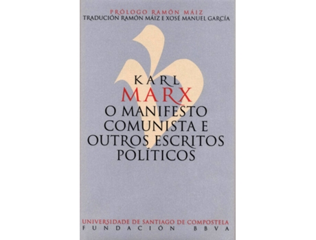 Livro O Manifesto Comunista E Outros Escritos Políticos de Karl Marx (Galego)