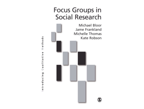 Livro Focus Groups in Social Research (Introducing Qualitative Methods series) Michael Bloor, Jane Frankland et al. (Inglês)