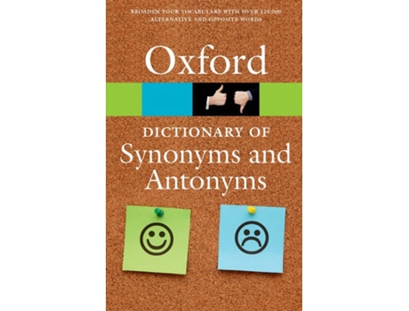 Livro The Oxford Dictionary Of Synonyms And Antonyms de Oxford Dictionaries
