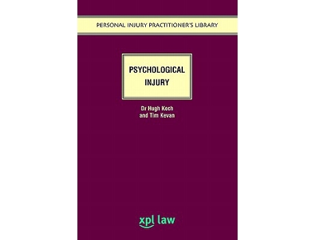 Livro Psychological Injury Personal Injury Practitioners Library de Hugh Koch Tim Kevan (Inglês)
