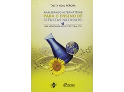Livro Analisando Alternativas Para O Ensino De Ciencias De Talita Vidal Pereira (português Do Brasil)