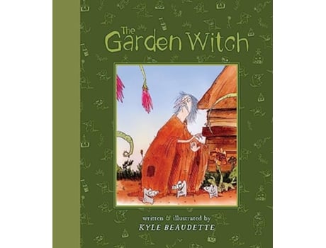 Livro Garden Witch de Kyle Beaudette (Inglês - Capa Dura)