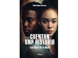 Livro Cuentan Una Historia de Yolimi Gómez Herrera (Espanhol)