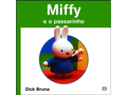 Livro Miffy e o Passarinho de Dick Bruna