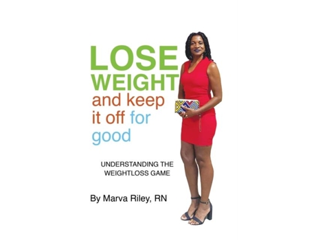 Livro Lose Weight And Keep It Off For Good! De Marva Riley (inglês)