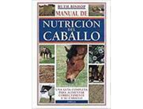 Livro Manual De Nutrición Del Caballo de Ruth Bishop (Espanhol)