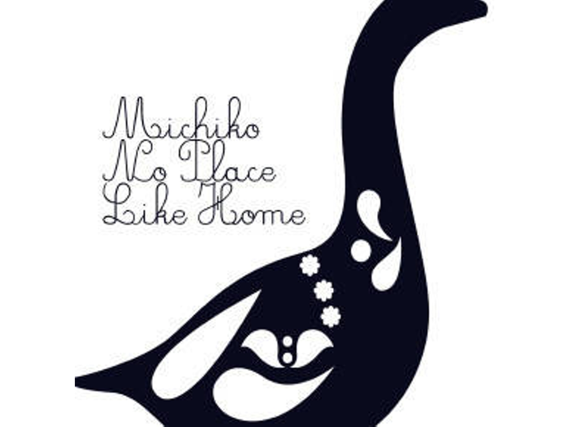 CD Michiko  - No Place Like Home (1CDs)