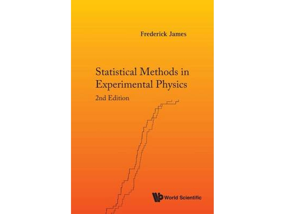 Livro Statistical Methods In Experimental Physics de Frederick James (Inglês)
