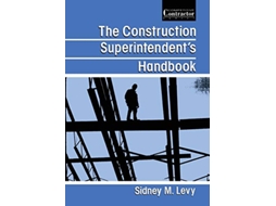 Livro The Construction Superintendent’s Handbook de Sidney Levy (Inglês)