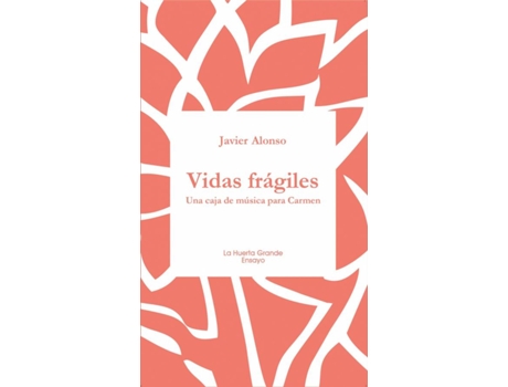 Livro Vidas Frágiles de Javier Alonso (Espanhol)