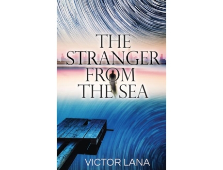 Livro The Stranger From The Sea De Victor Lana (inglês)