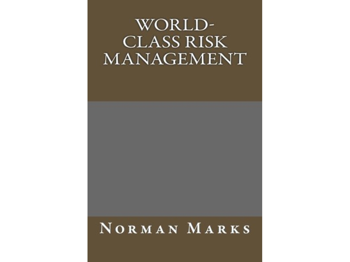 Livro WorldClass Risk Management de Norman Marks (Inglês)