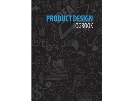 Livro Product Design Logbook An Inventors Notebook de Renee DiModica (Inglês)