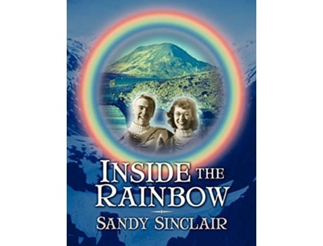 Livro Inside the Rainbow de Sandy Sinclair (Inglês)