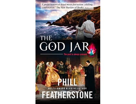 Livro The God Jar the past is always present de Phill Featherstone (Inglês)
