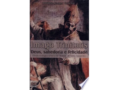 Livro IMAGO TRINITATIS - VOL. 25 de TEIXEIRA, EVILAZIO BORGES (Português do Brasil)