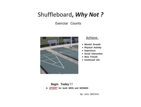 Livro Shuffleboard, Why Not? De John Mataya (inglês)