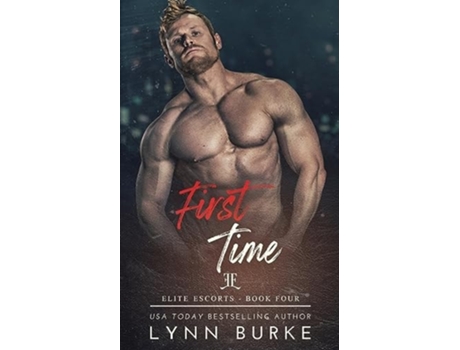 Livro First Time de Lynn Burke (Inglês)