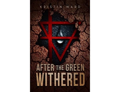 Livro After the Green Withered de Kristin Ward (Inglês)