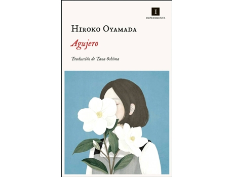 Livro Agujero de Oyamada Hiroko (Espanhol)