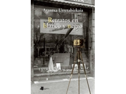 Livro Retratos En Blanco Y Negro de Arantxa Urretabizkaia (Espanhol)
