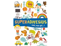 Livro Superadhesius. Saps Per Què...? de De Agostini Libri (Catalão)