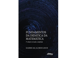 Livro Fundamentos Da Didática Da Matemática de Saddo Ag Almouloud (Português)
