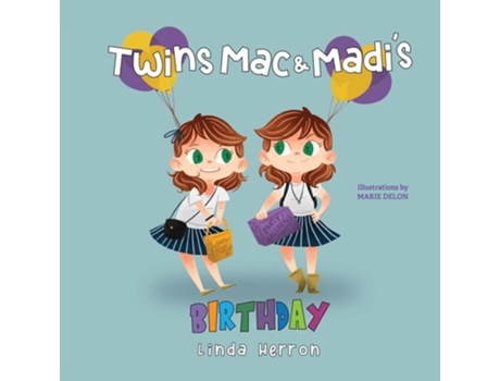 Livro Twins Mac amp Madis Birthday de Linda Herron (Inglês)