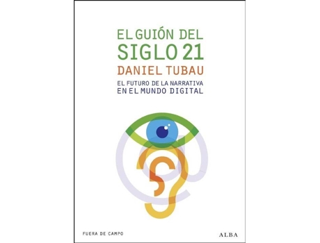 Livro El Guión Del Siglo 21 de Daniel Tubau (Espanhol)