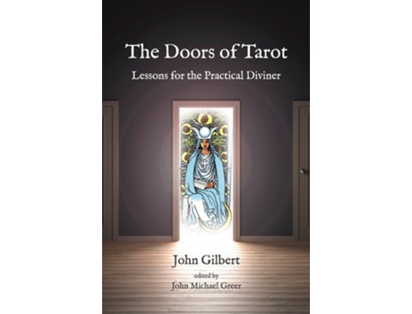 Livro The Doors of Tarot de John Gilbert (Inglês)