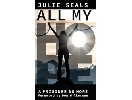 Livro All My Hope de Julie Seals (Inglês - Capa Dura)
