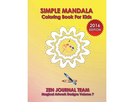Livro Simple Mandala Coloring Book For Kids De Zen Journal Team (inglês)