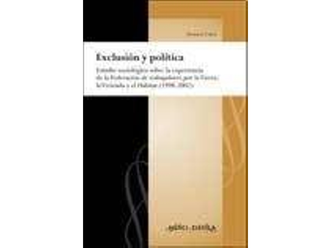Livro Exclusion Y Politica de Dolores Calvo (Espanhol)