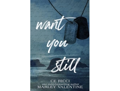Livro Want You Still de Ce Ricci e Marley Valentine (Inglês)