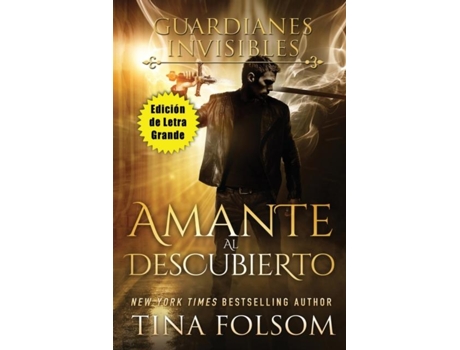 Livro Amante al Descubierto de Tina Folsom (Inglês)