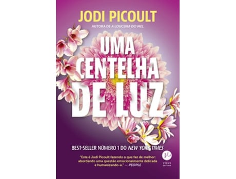 Livro Uma Centelha De Luz De Jodi Picoult (português Do Brasil)