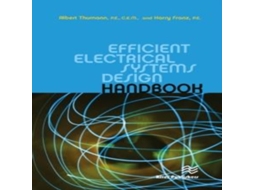 Livro Efficient Electrical Systems Design Handbook de Harry Franz (Inglês)