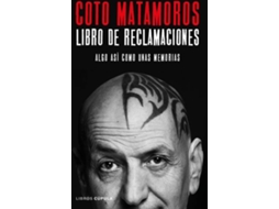 Livro De Reclamaciones de José Antonio Matamoros Hernández (Espanhol)
