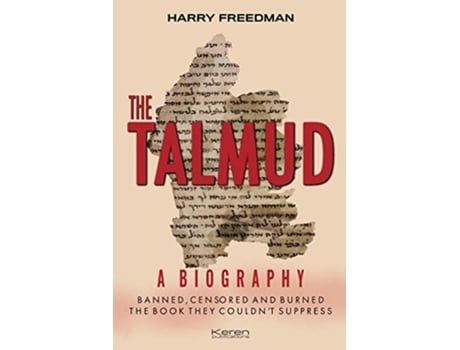 Livro THE TALMUD A BIOGRAPHY BANNED CENSORED AND BURNED THE BOOK THEY COULDNT SUPPRESS de Harry Freedman (Inglês)